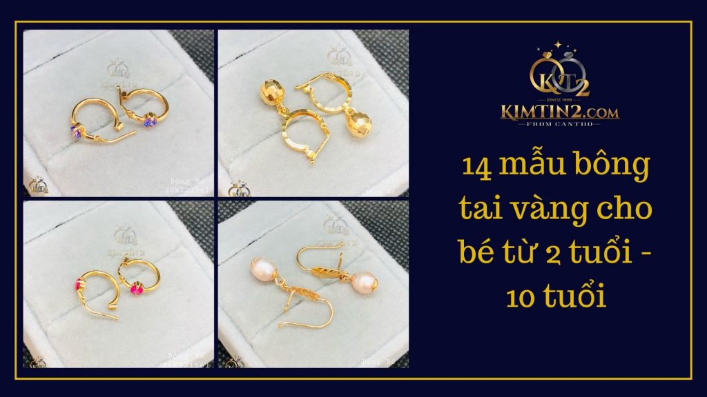 14 mẫu bông tai vàng cho bé từ 2 tuổi - 10 tuổi