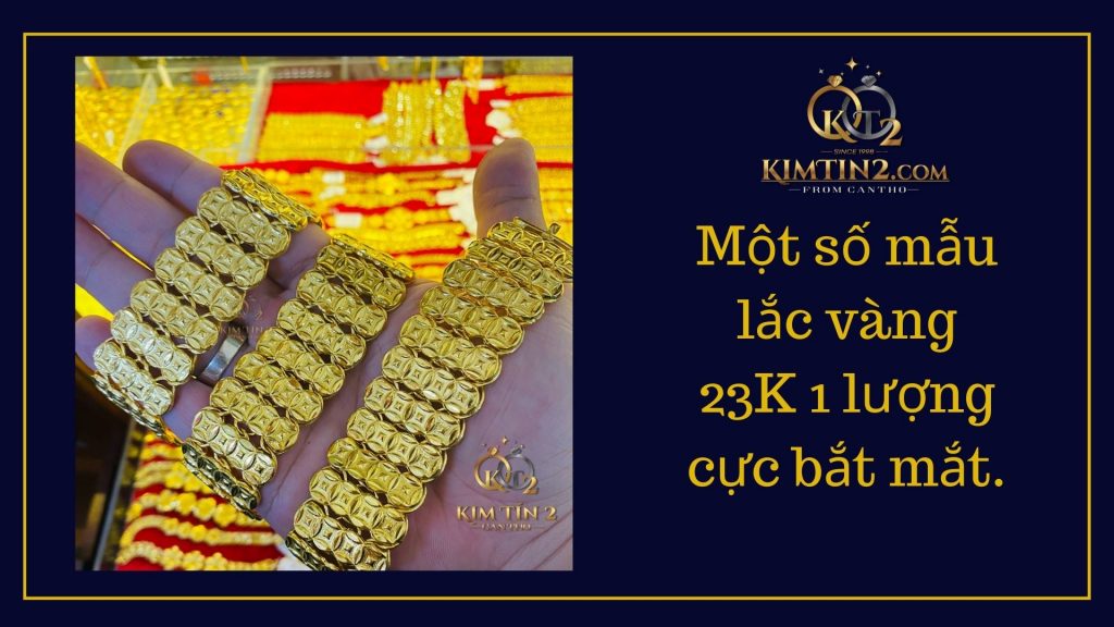 Một số mẫu lắc vàng 23K 1 lượng cực bắt mắt